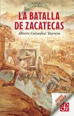 La batalla de Zacatecas (eBook, ePUB)