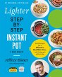 The Lighter Step-By-Step Instant Pot... - Bild 1