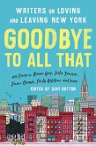 Goodbye to All That (Revised Edition) (eBook, ePUB)