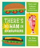 There's No Ham in Hamburgers (eBook, ePUB)