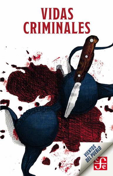 Vidas criminales (eBook, ePUB)