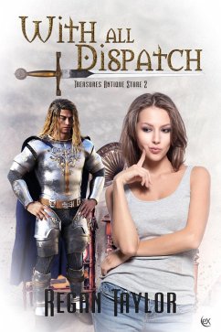 With All Dispatch (Treasures Antique Store, #2) (eBook, ePUB) - Taylor, Regan
