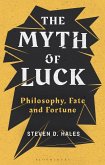 The Myth of Luck (eBook, ePUB)