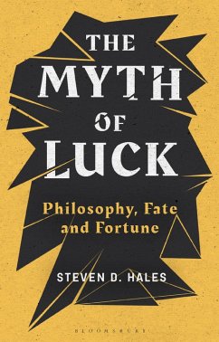 The Myth of Luck (eBook, ePUB) - Hales, Steven D.
