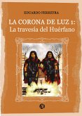 La corona de luz 1 (eBook, ePUB)