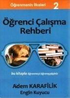 Ögrenci Calisma Rehberi - Ögrenmenin Ilkeleri 2 - Karafilik, Adem