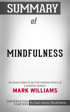 Summary of Mindfulness (eBook, ePUB) - Adams, Paul