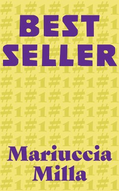 Bestseller (eBook, ePUB) - Milla, Mariuccia