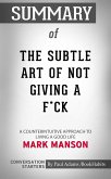 Summary of The Subtle Art of Not Giving a F*ck (eBook, ePUB)