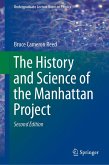 The History and Science of the Manhattan Project (eBook, PDF)