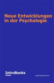 Neue Entwicklungen in der Psychologie (eBook, ePUB) Neue Entwicklungen in der Psychologie (eBook, ePUB)