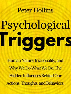 Psychological Triggers (eBook, ePUB) - Hollins, Peter