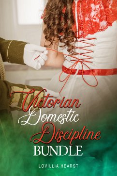 Victorian Domestic Discipline Bundle (eBook, ePUB) - Hearst, Lovillia