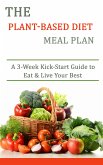 The Plant-based Diet Meal Plan (eBook, ePUB)