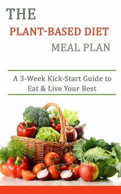 The Plant-based Diet Meal Plan (eBook, ePUB) - Alnajjar, Rasheed