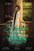 Forced To Marry A Viking Bundle (eBook, ePUB)