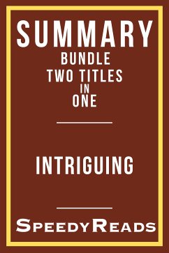 Summary Bundle Two Titles in One - Intriguing - Summary of Tara Westover's Educated and Summary of EL James' Fifty Shades of Grey (eBook, ePUB) - Speedyreads