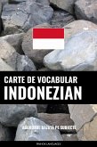 Carte de Vocabular Indonezian (eBook, ePUB)