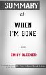 Summary of When I'm Gone (eBook, ePUB) - Bild 1