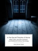 In the Secret Theatre of Home (eBook, ePUB)