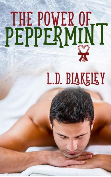 The Power of Peppermint (eBook, ePUB) The Power of Peppermint (eBook, ePUB)