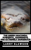 The Green Anaconda (eBook, ePUB)