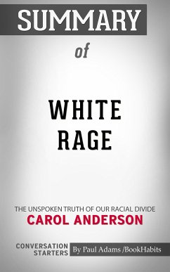 Summary of White Rage (eBook, ePUB) - Adams, Paul