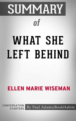 Summary of What She Left Behind (eBook, ePUB) - Adams, Paul