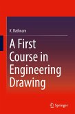 A First Course in Engineering Drawing (eBook, PDF)