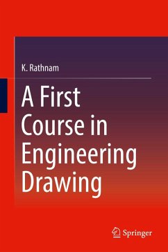 A First Course in Engineering Drawing (eBook, PDF) - Rathnam, K.