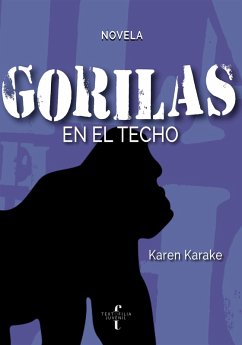 Cover Gorilas en el techo (eBook, ePUB)