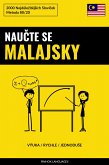 Naučte Se Malajsky - Výuka / Rychle / Jednoduše (eBook, ePUB)