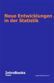 Neue Entwicklungen in der Statistik (eBook, ePUB) Neue Entwicklungen in der Statistik (eBook, ePUB)