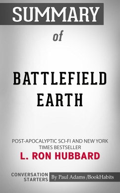 Summary of Battlefield Earth (eBook, ePUB) - Adams, Paul