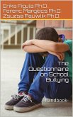 The Questionnaire on School Bullying (eBook, ePUB)