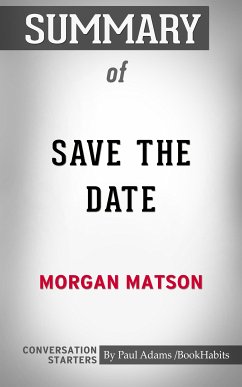 Summary of Save the Date (eBook, ePUB) - Adams, Paul