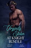 Virginity Stolen At Knight Bundle (eBook, ePUB)