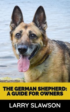 The German Shepherd (eBook, ePUB) - Slawson, Larry