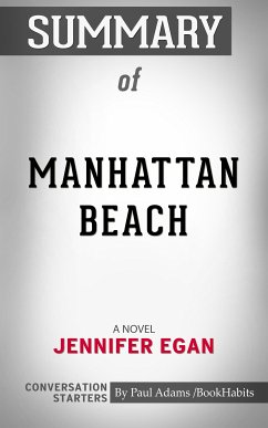 Summary of Manhattan Beach (eBook, ePUB) - Adams, Paul