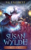 Susan Wylde and the Ghosts of Halloween (eBook, ePUB)