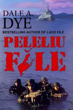 Peleliu File (eBook, ePUB) - A. Dye, Dale