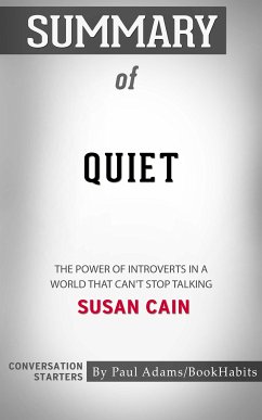 Summary of Quiet (eBook, ePUB) - Adams, Paul