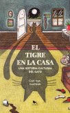 El tigre en la casa (eBook, ePUB)