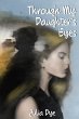 Through My Daughter's Eyes (eBook, ePUB) - Bild 1