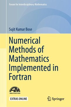 Numerical Methods of Mathematics Implemented in Fortran (eBook, PDF) - Bose, Sujit Kumar