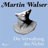 Die Verwaltung des Nichts (MP3-Download) - Bild 1