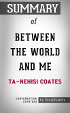 Summary of Between the World and Me (eBook, ePUB)