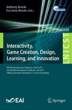 Interactivity, Game Creation, Design, Learning, and Innovation (eBook, PDF)