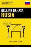 Belajar Bahasa Rusia - Cepat / Mudah / Efisien (eBook, ePUB)