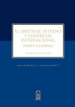 El arbitraje interno y comercial (eBook, ePUB) - Romero Seguel, Alejandro; Díaz Villalobos, José Ignacio